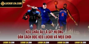 Kèo châu Âu